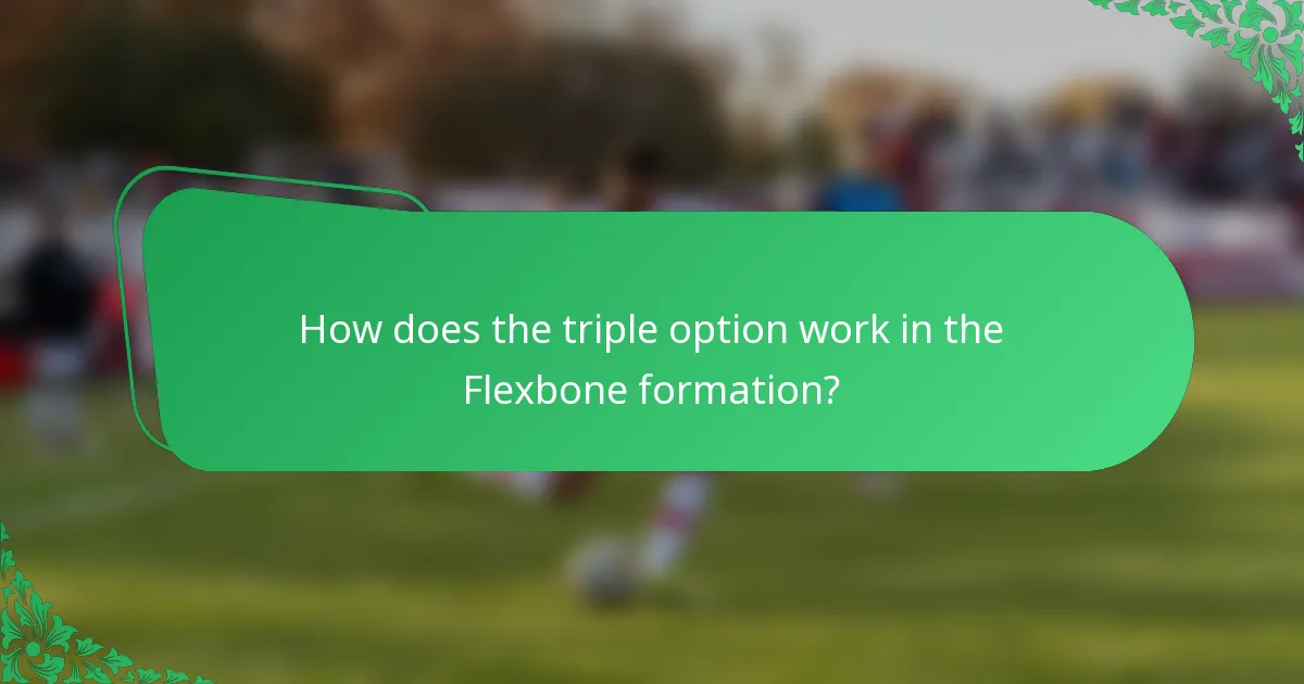 How does the triple option work in the Flexbone formation?